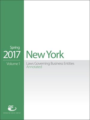 cover image of CSC&#174; New York Laws Governing Business Entities Annotated